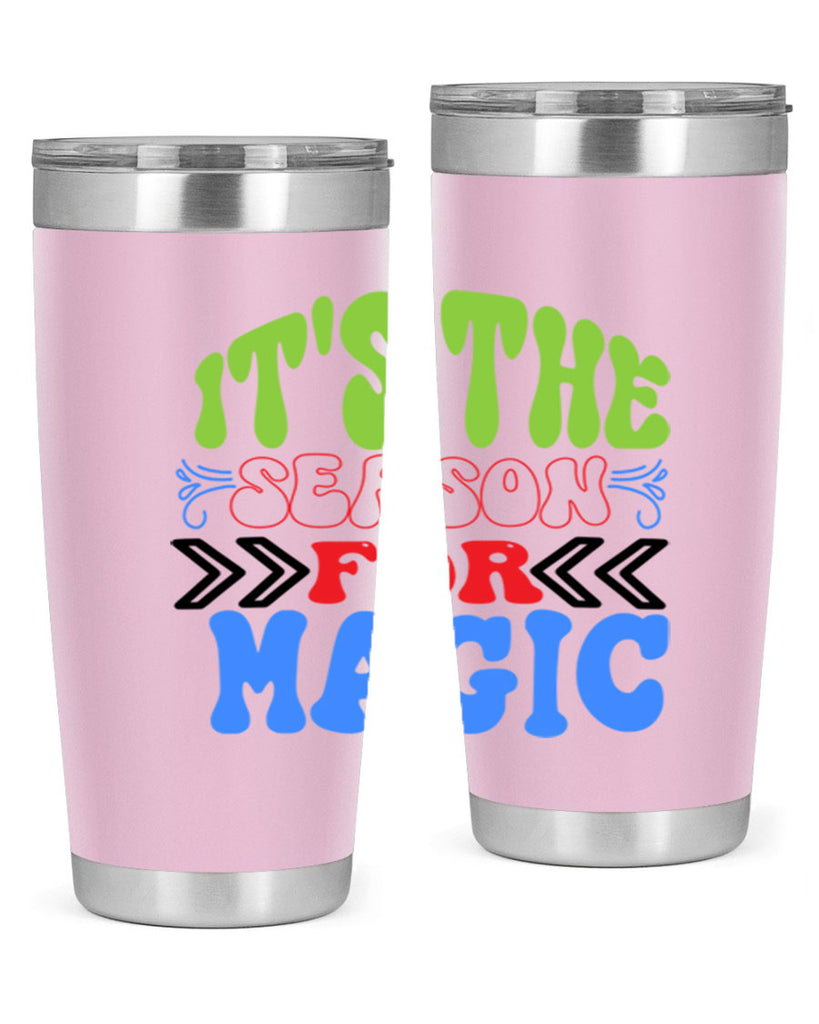 Its the season for magic 260#- winter- Tumbler