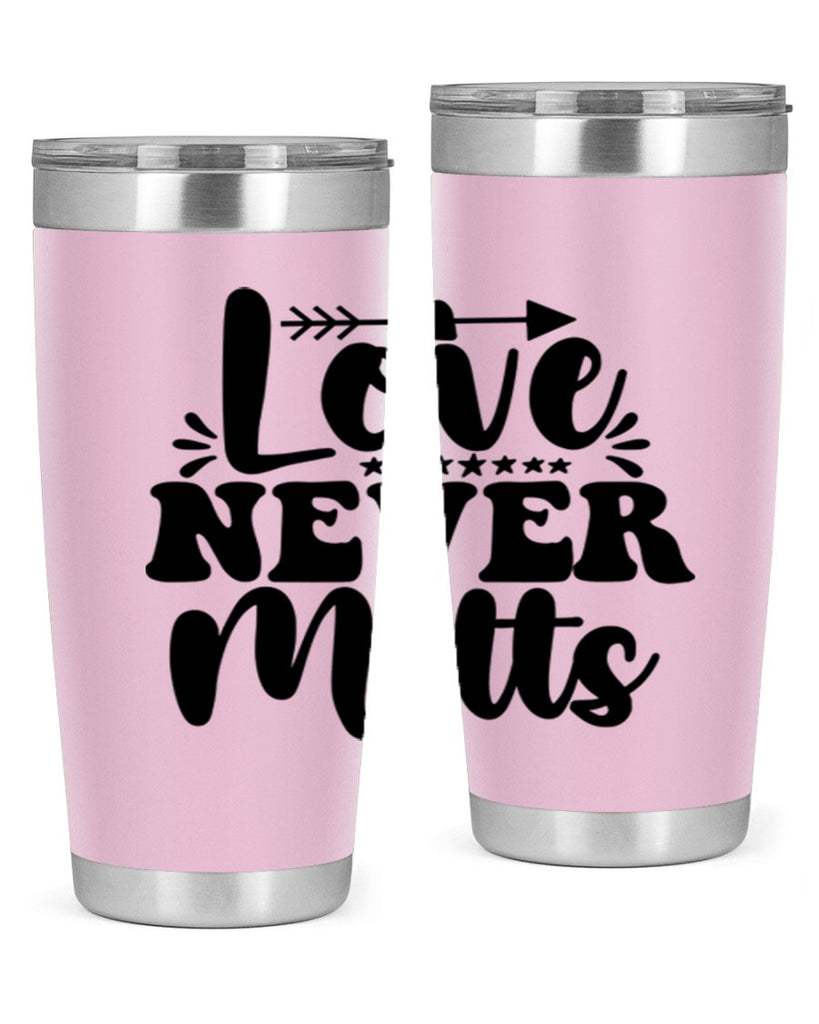 Love Never Melts 310#- winter- Tumbler