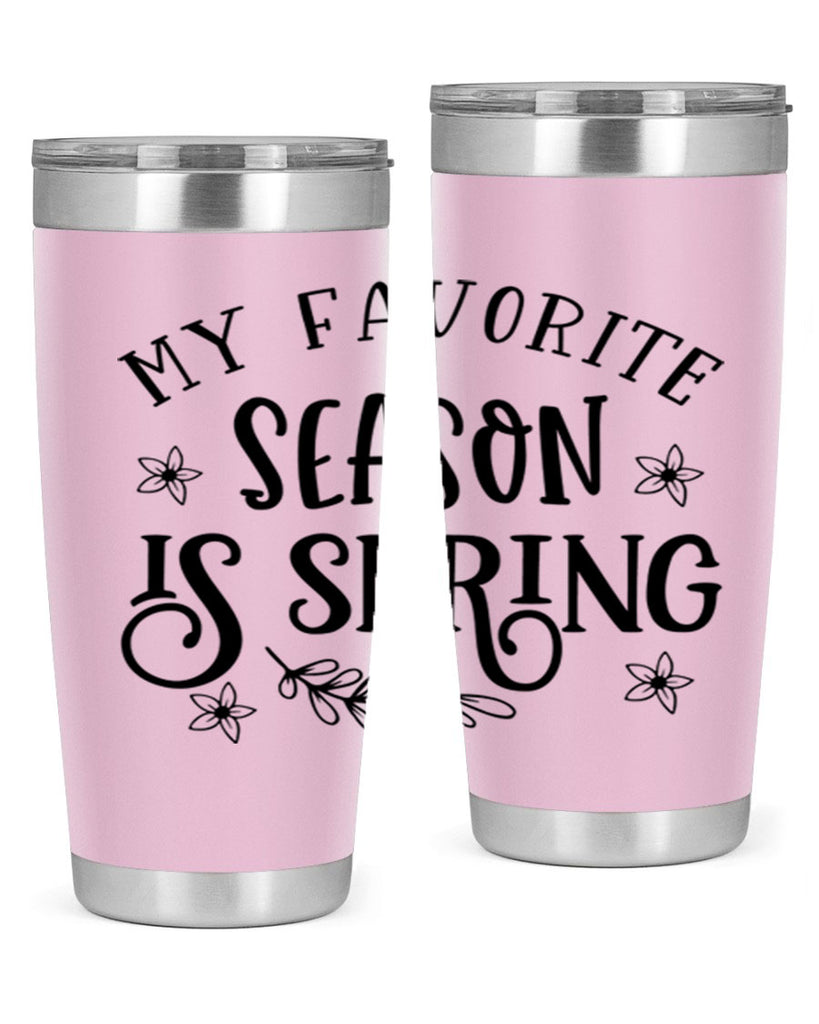 My favorite season is spring 350#- spring- Tumbler