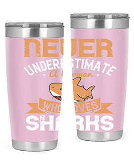 Never underestimate a woman who loves sharks Style 52#- shark  fish- Tumbler