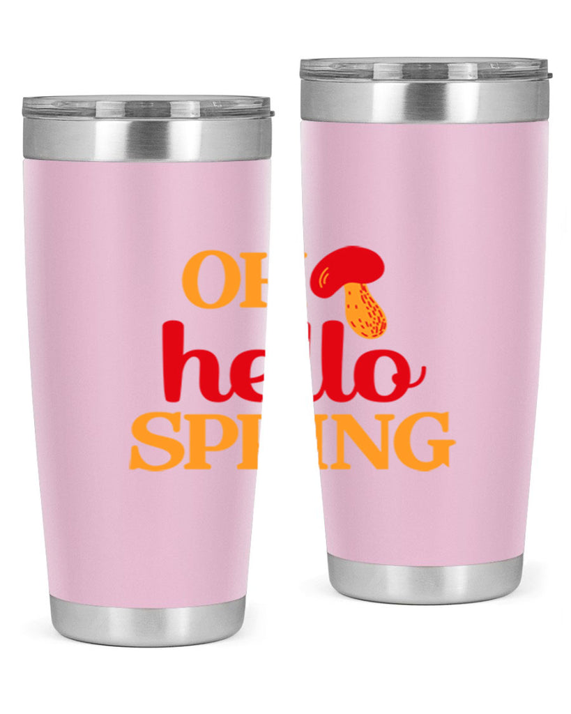 Oh hello spring 359#- spring- Tumbler