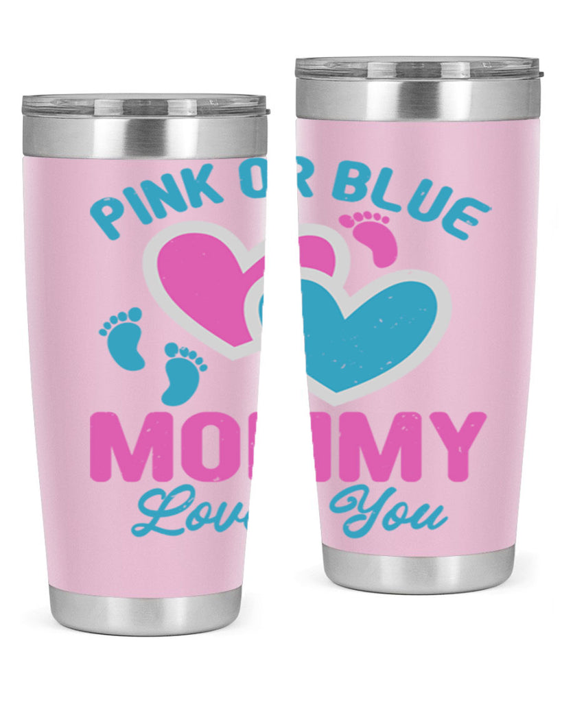 Pink or blue mommy loves you Style 180#- baby- tumbler