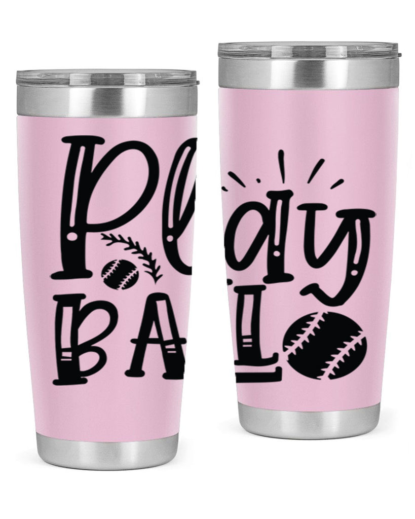 Play ball 2032#- baseball- Tumbler