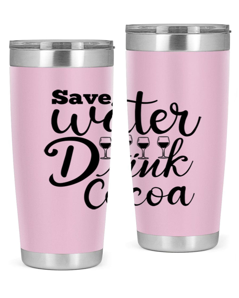 Save Water Drink Cocoa 353#- winter- Tumbler