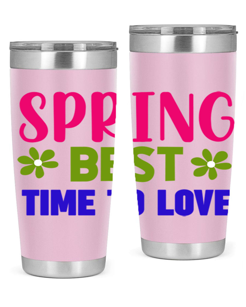 Spring Best Time to Love 416#- spring- Tumbler