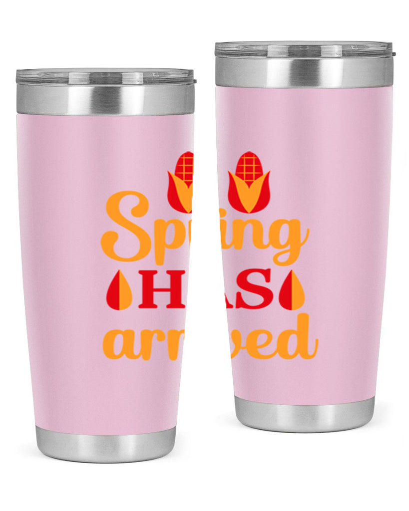Spring has arrived 424#- spring- Tumbler
