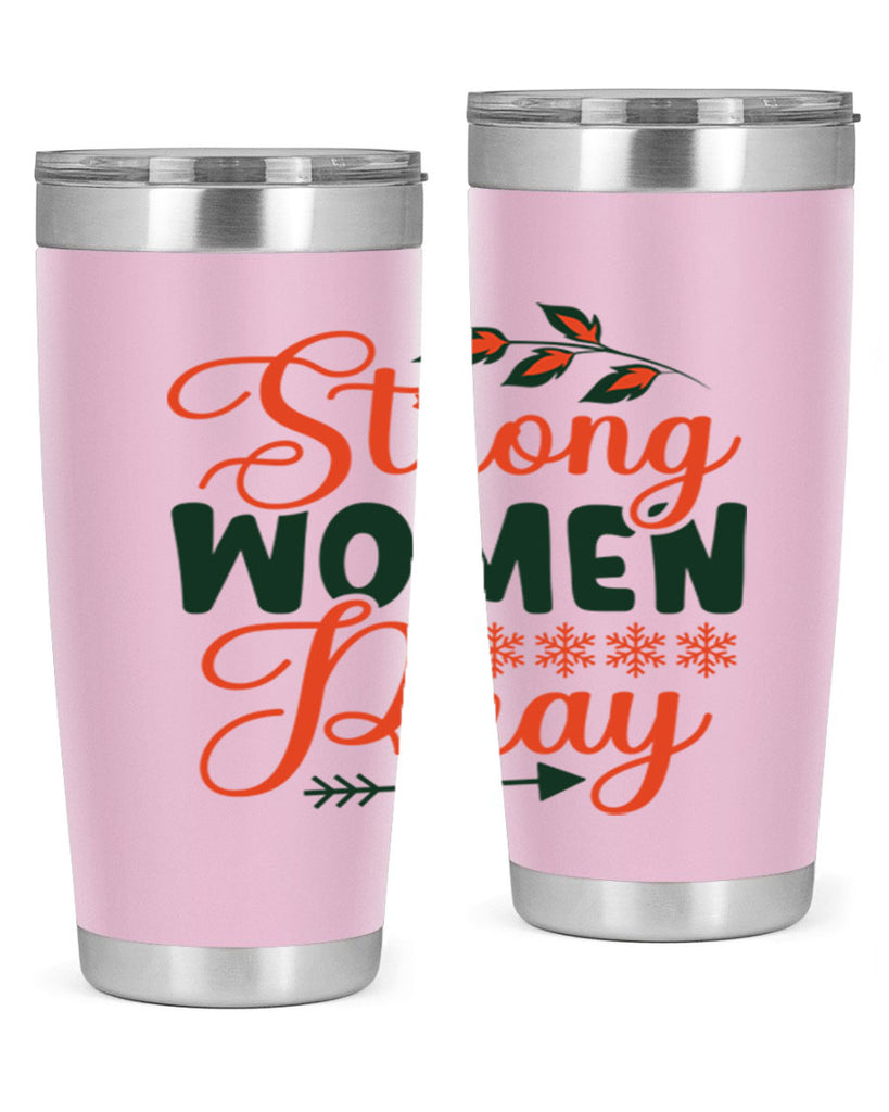Strong Women Pray 395#- winter- Tumbler
