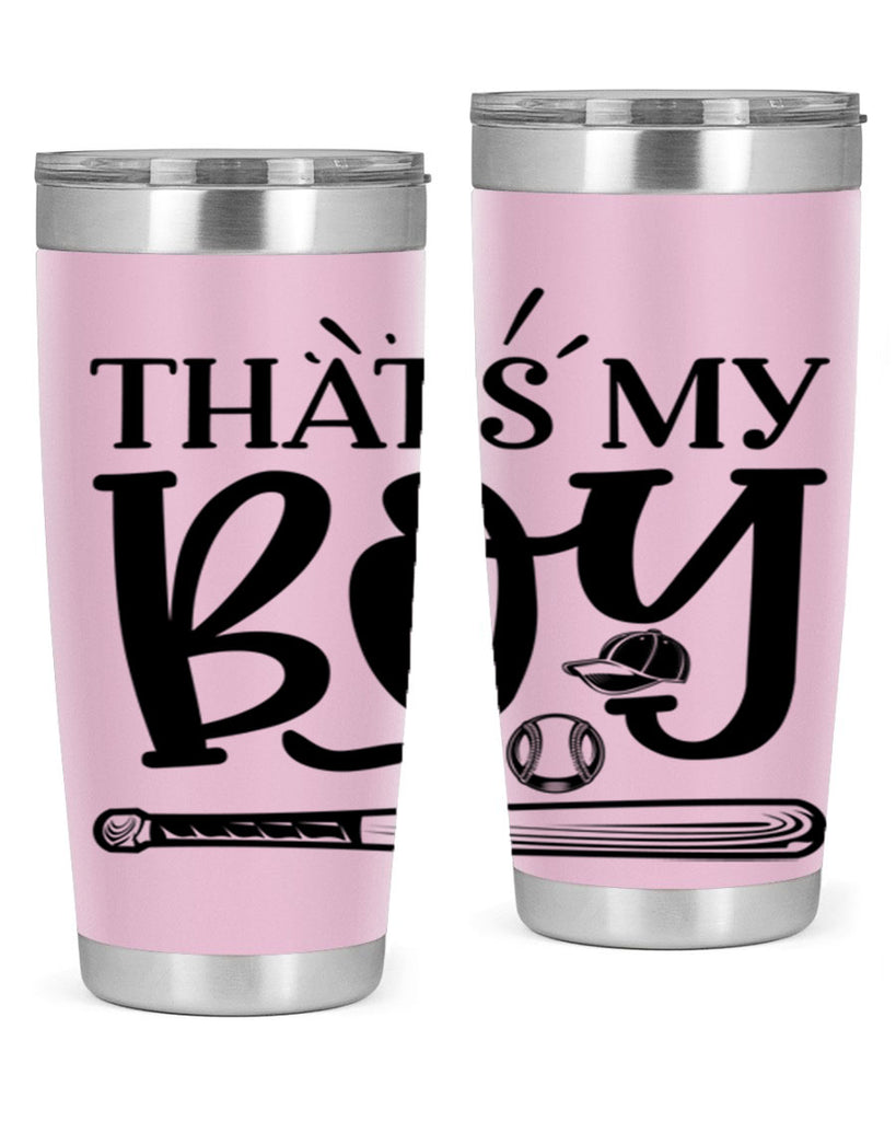 Thats My Boy 2028#- baseball- Tumbler