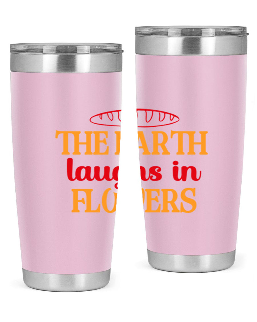The earth laughs in flowers 540#- spring- Tumbler