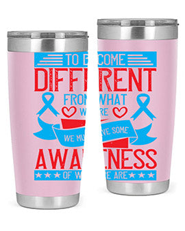 To become different from what we are we must have some awareness of what we are Style 11#- self awareness- Tumbler