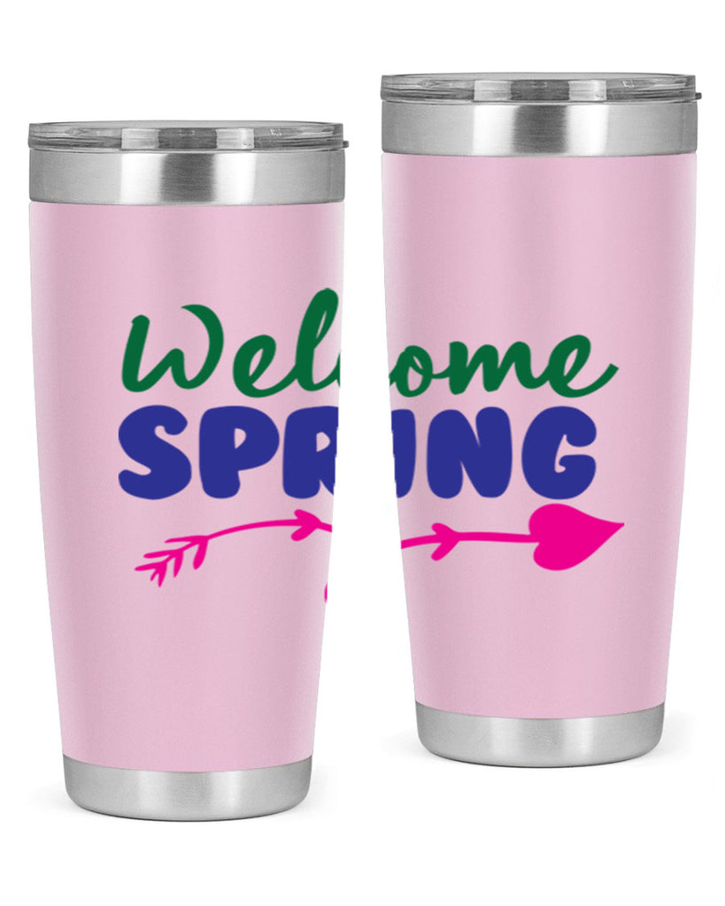 Welcome Spring 581#- spring- Tumbler