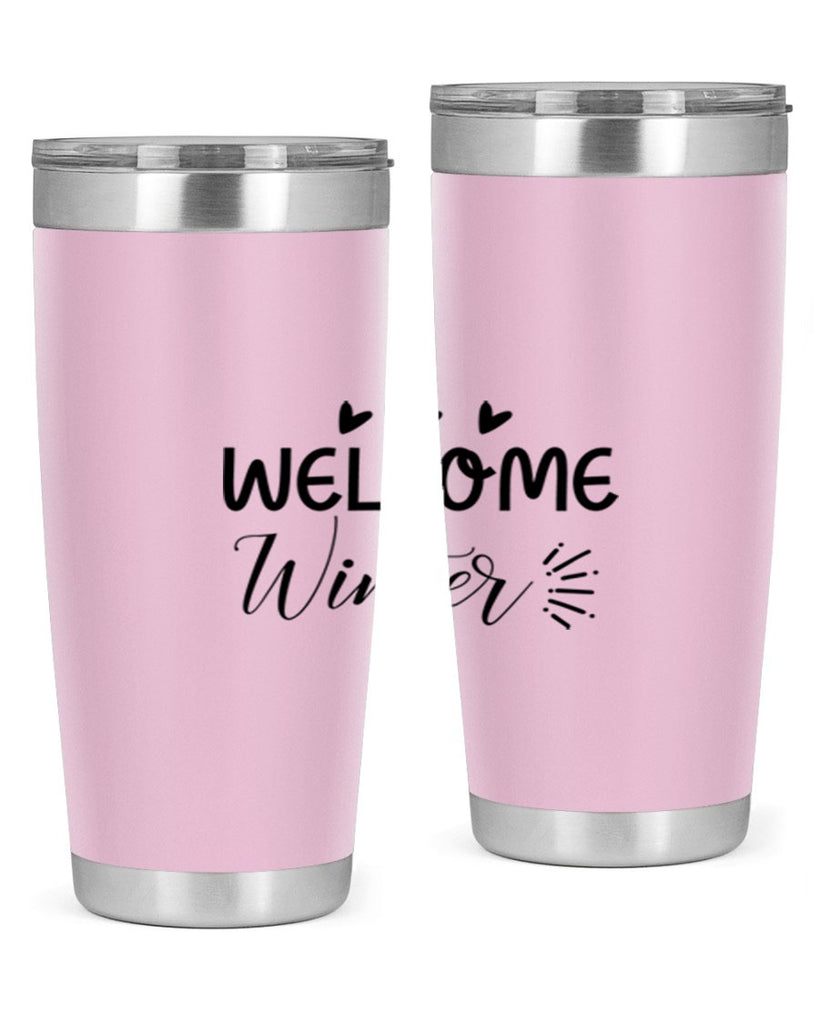 Welcome Winter 475#- winter- Tumbler