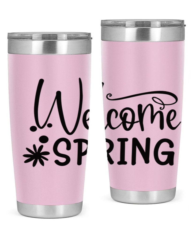 Welcome spring 12#- spring- Tumbler