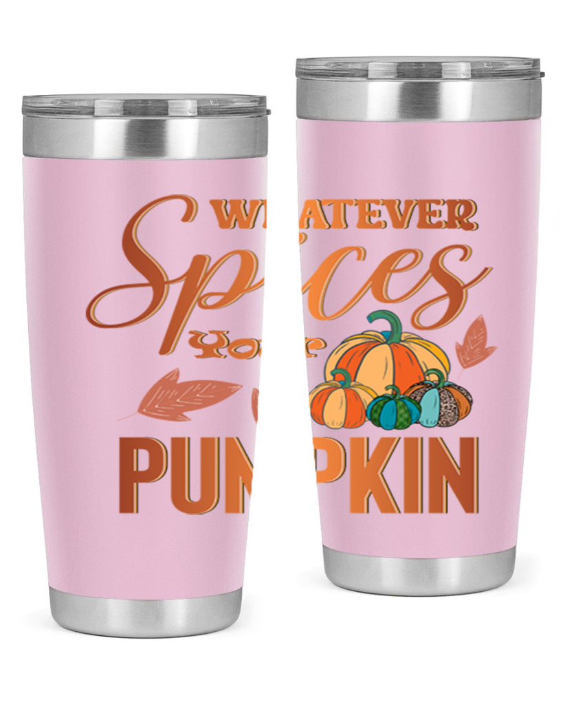 Whatever Spices Your Pumpkin 644#- fall- Tumbler