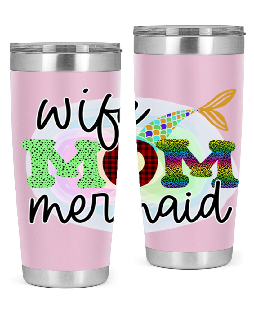 Wife Mom Mermaid 674#- mermaid- Tumbler