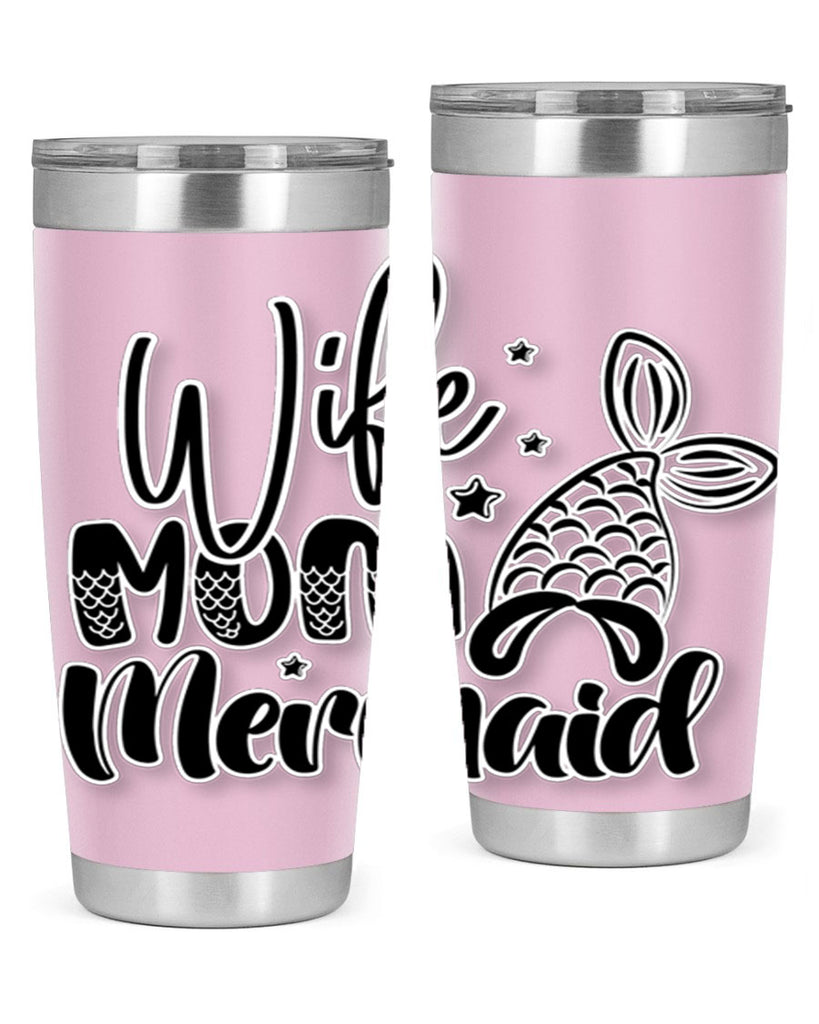Wife Mom Mermaid 675#- mermaid- Tumbler