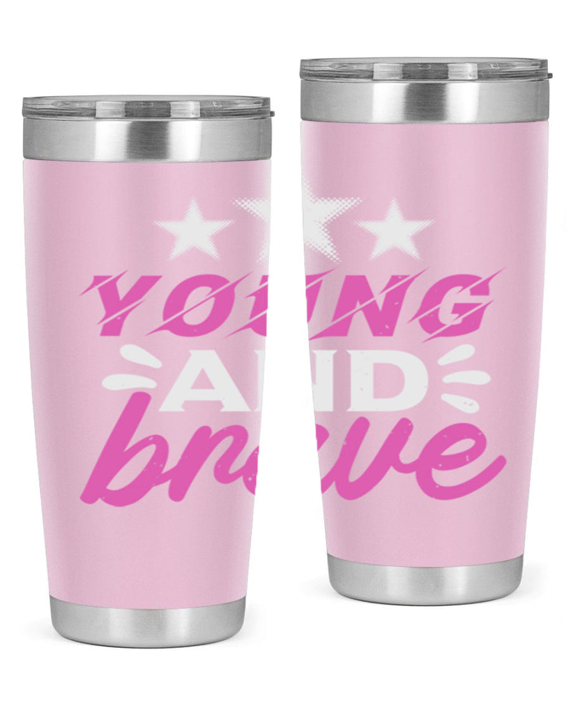 Yound and Brave Style 160#- baby- tumbler