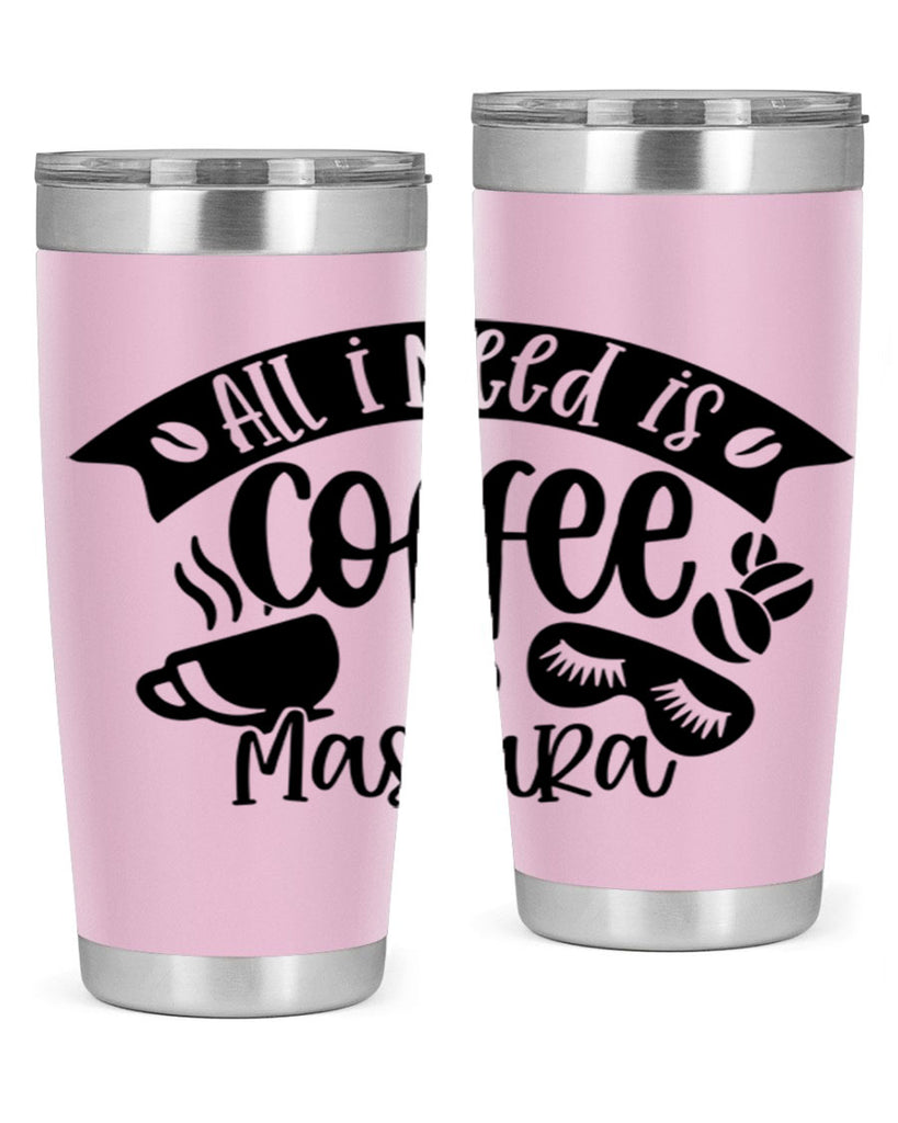 all i need is coffee mascara 188#- coffee- Tumbler