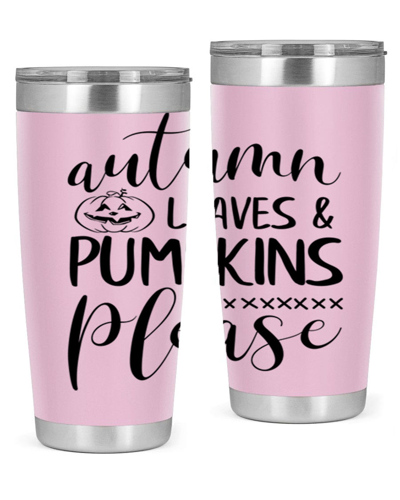 autumn leaves pumpkins please 24#- fall- Tumbler
