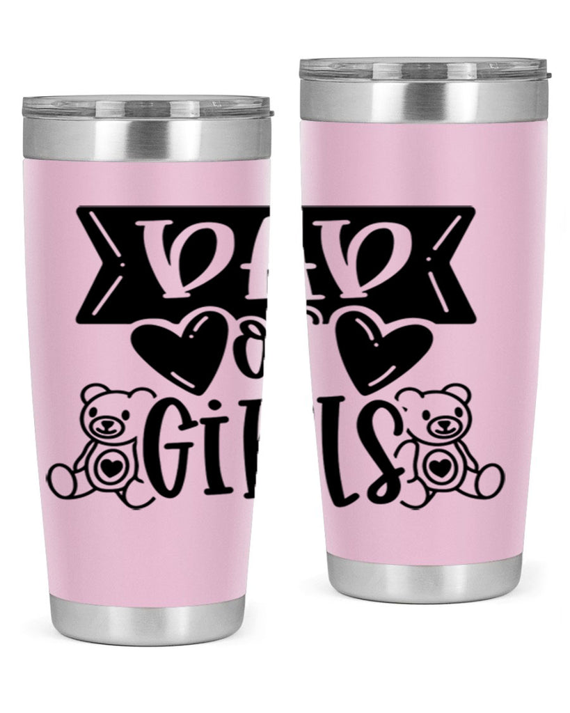 dad of girls 60#- fathers day- Tumbler
