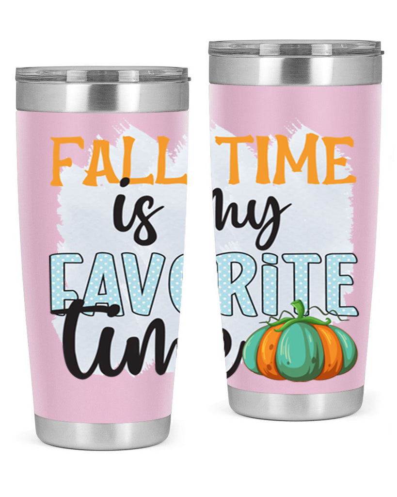 fall time is my favorite time 134#- fall- Tumbler