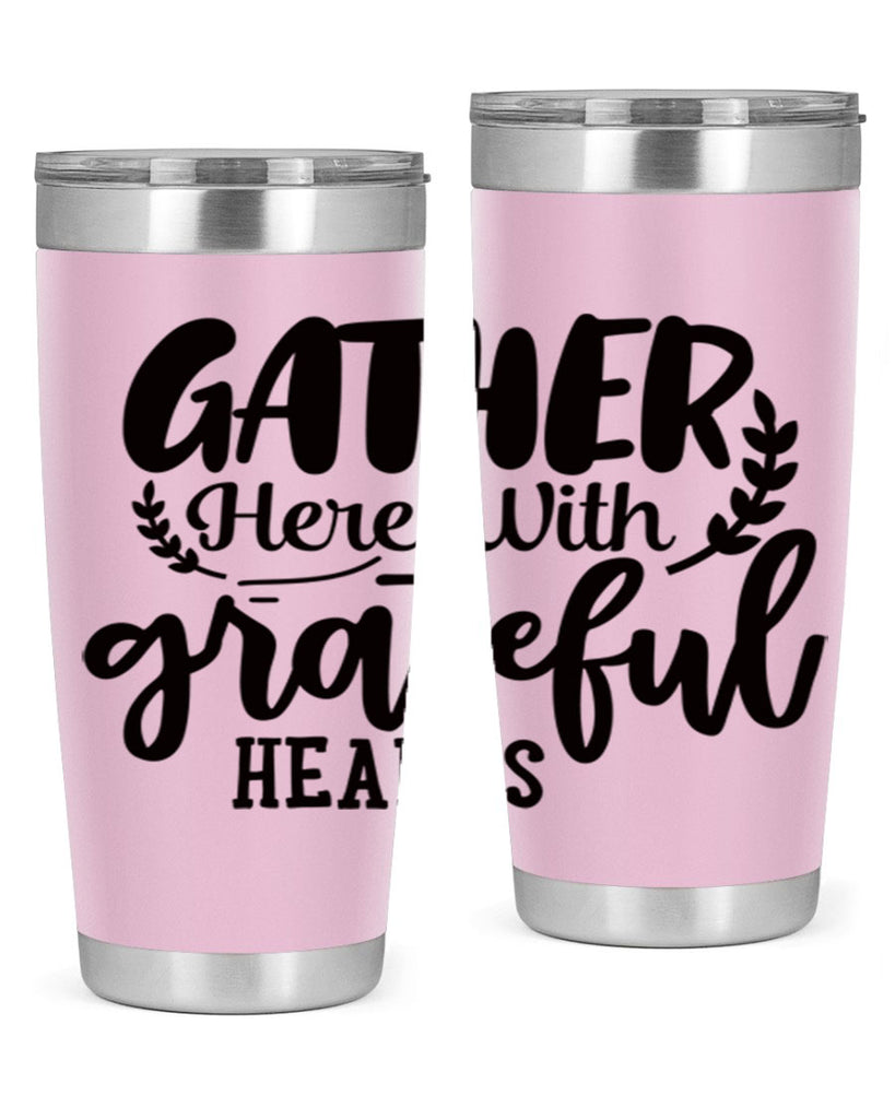 gather here with grateful hearts 62#- thanksgiving- Tumbler