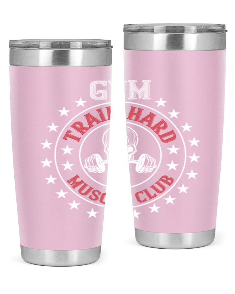 gym train hard mucle club 95#- gym- Tumbler
