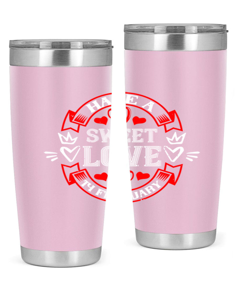 have a sweet love february 58#- valentines day- Tumbler