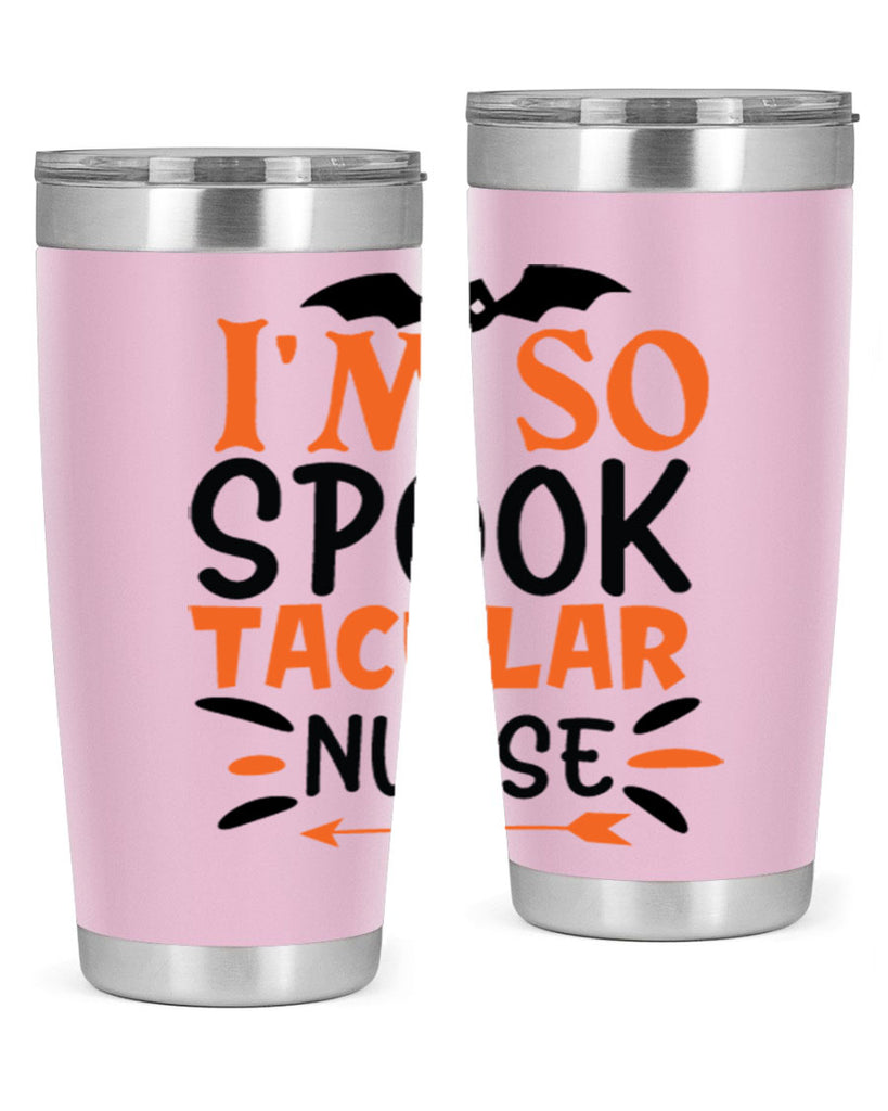 im so spooktacular nurse 111#- halloween- Tumbler