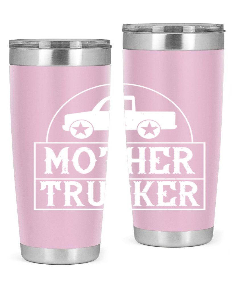 mother trucker Style 30#- truck driver- tumbler