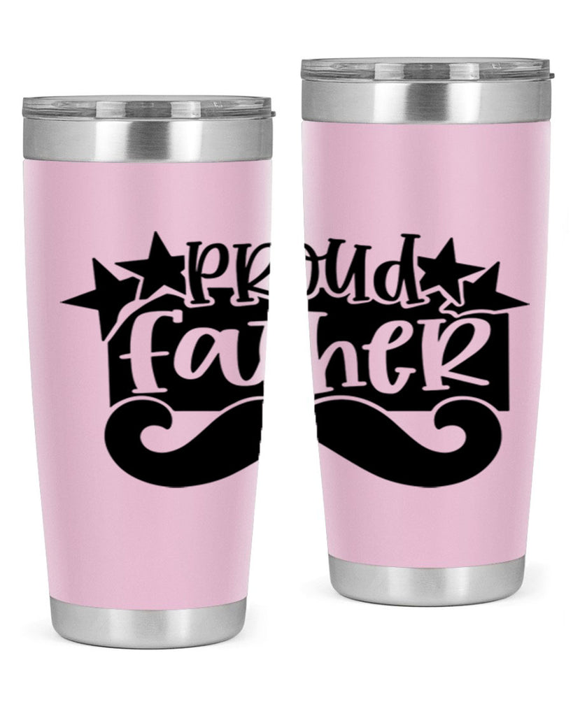 proud father 21#- fathers day- Tumbler