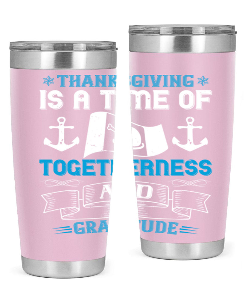 thanksgiving is a time of togetherness and gratitude 12#- thanksgiving- Tumbler