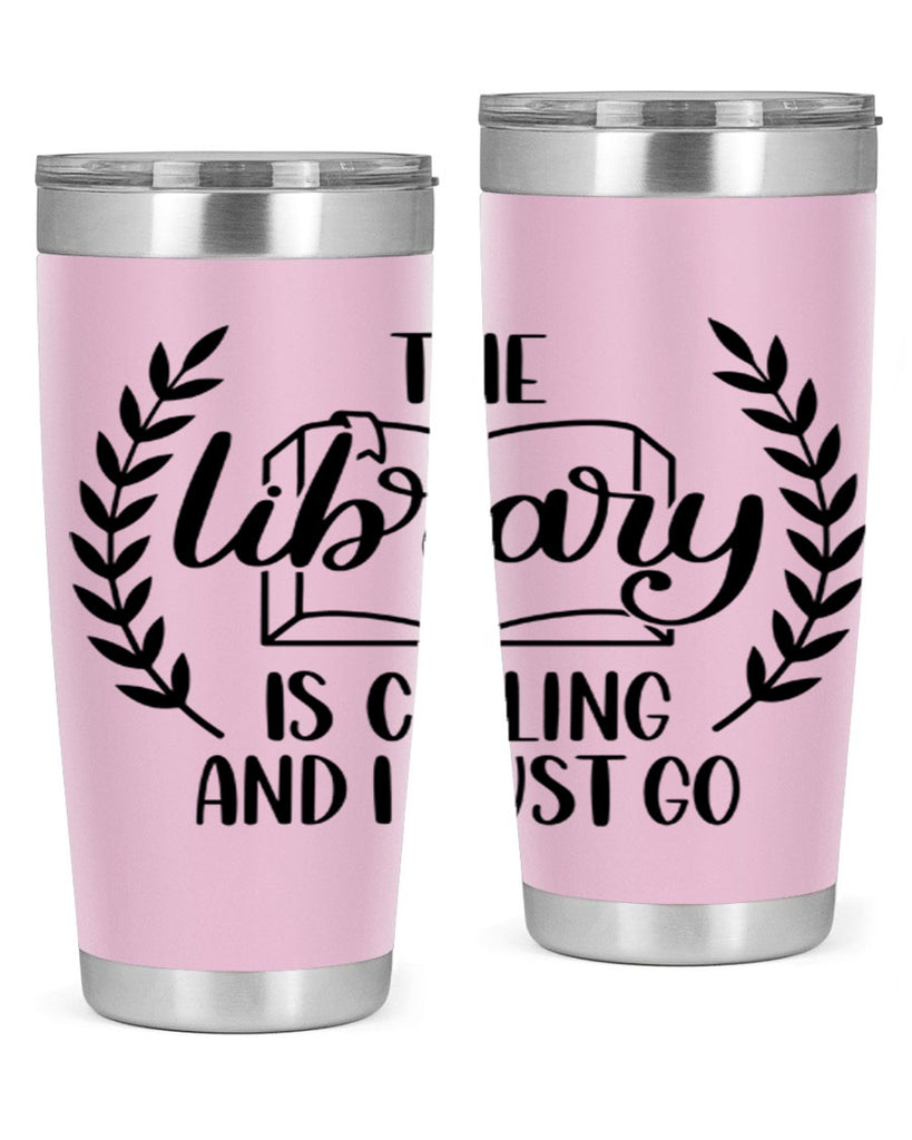 the library is calling and i must go 25#- reading- Tumbler