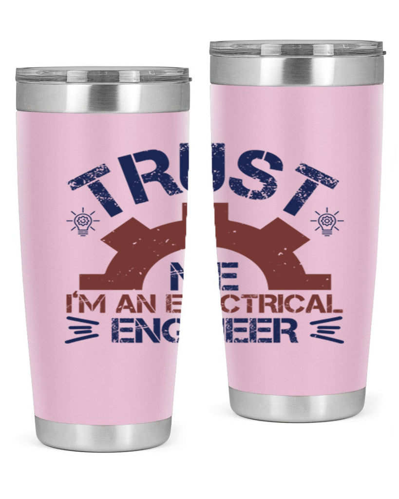 trust me im an electrical engineer Style 35#- engineer- tumbler