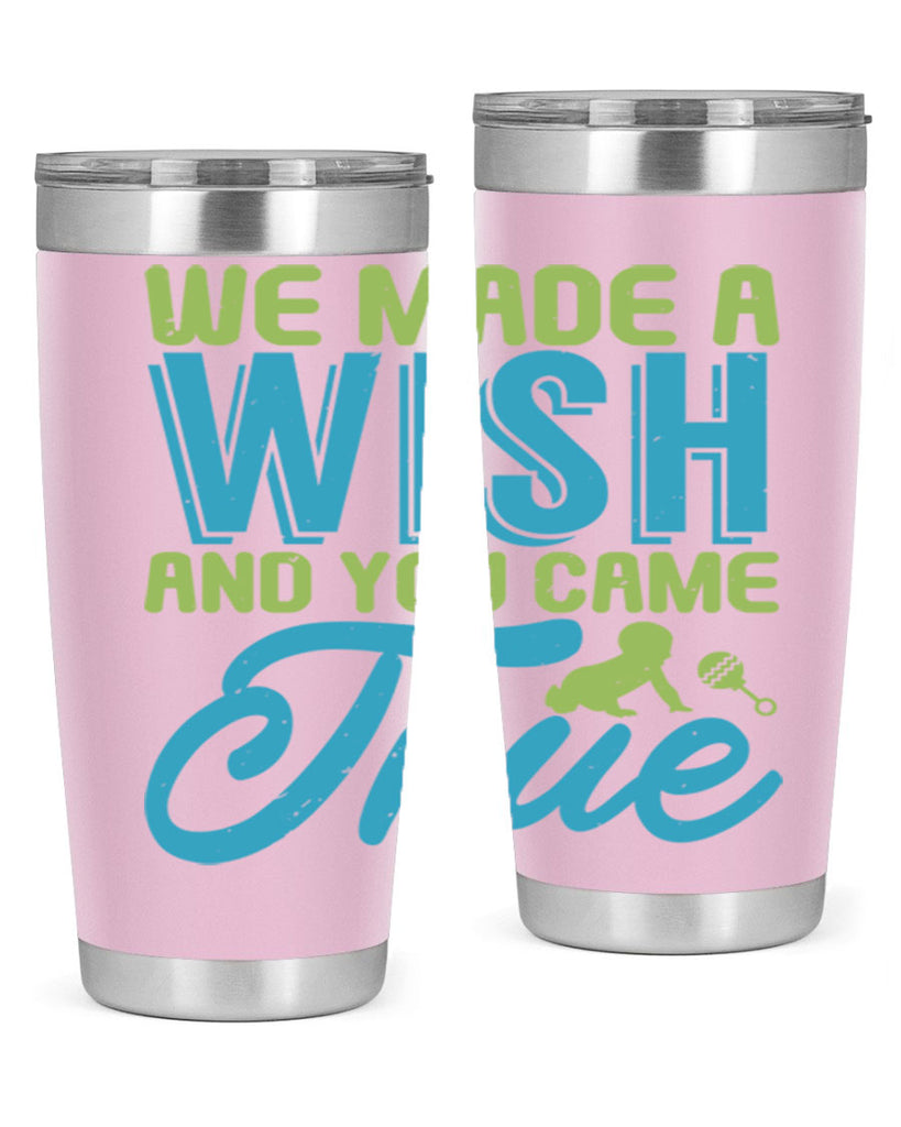 we made a wish and you can true Style 164#- baby- tumbler