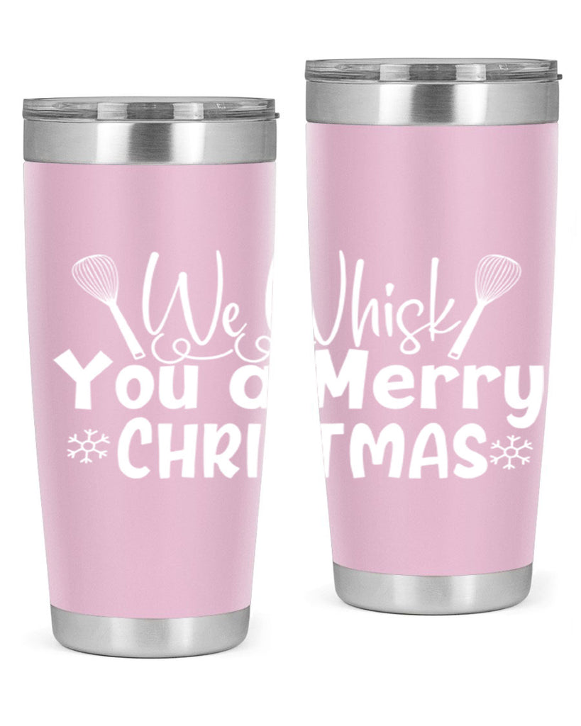 we whisk you a merry christmas 21#- kitchen- Tumbler