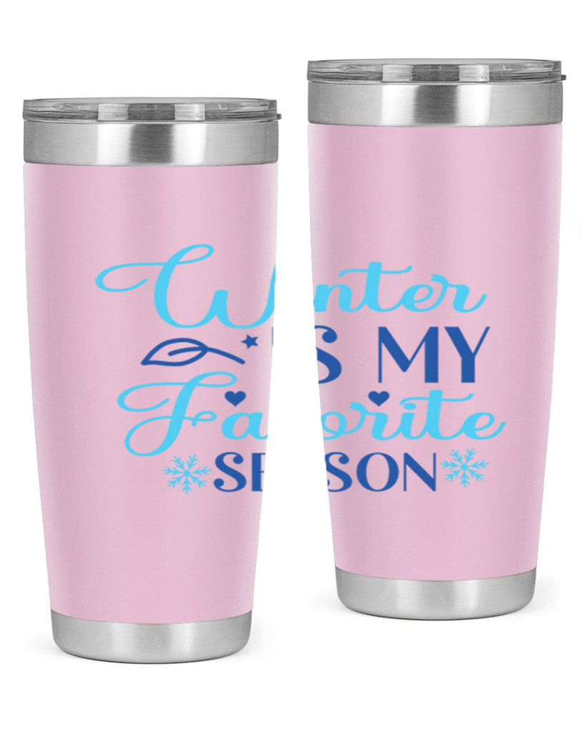 winter is my favorite season 511#- winter- Tumbler