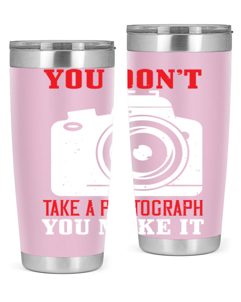you dont take a photograph 3#- photography- Tumbler