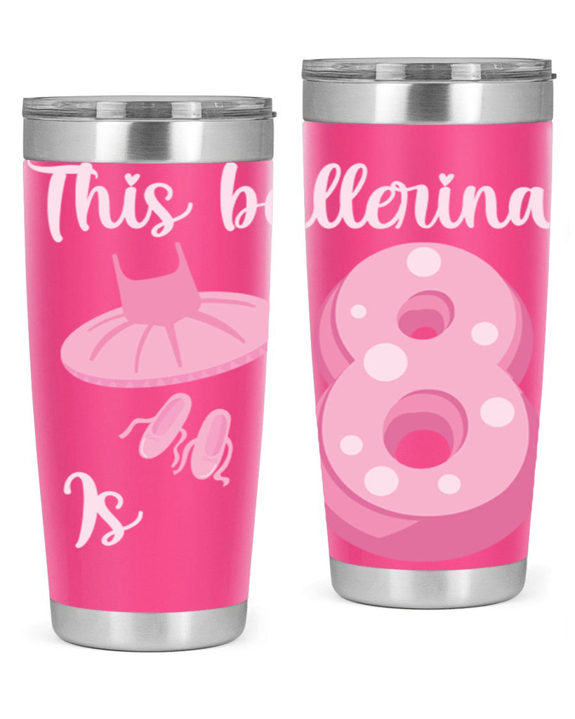 8th Birthday Ballet Dancer Ballerina 2#- ballet- Tumbler