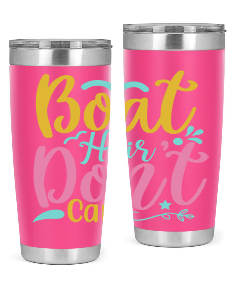 BOAT HAIR DONT CARE Style 68#- summer- Tumbler