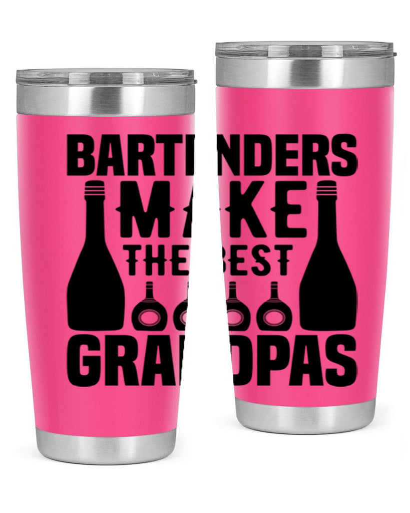 Bartenders make The best Style 6#- bartender- tumbler