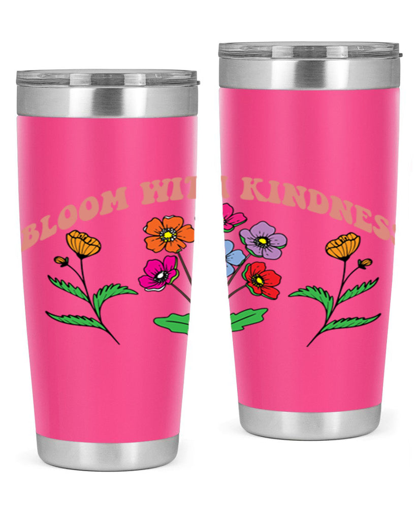 Bloom with Kindness  92#- spring- Tumbler