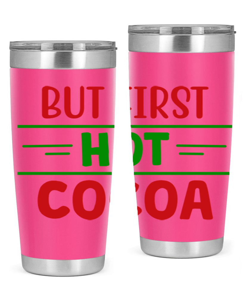 But First Hot Cocoa 30#- winter- Tumbler