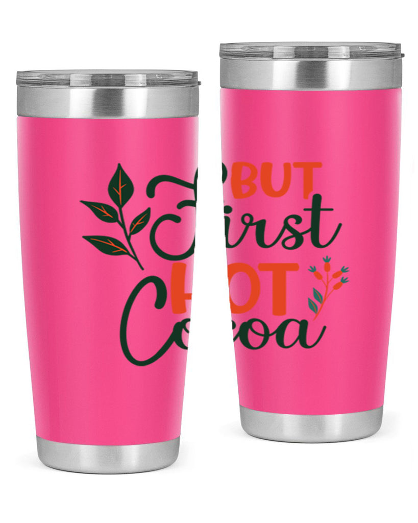 But First Hot Cocoa 34#- winter- Tumbler