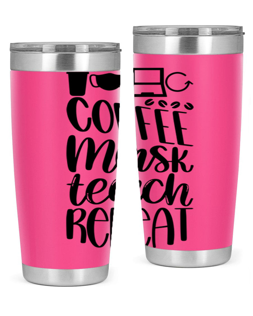 Coffee Mask Teach Repeat Style 84#- teacher- tumbler