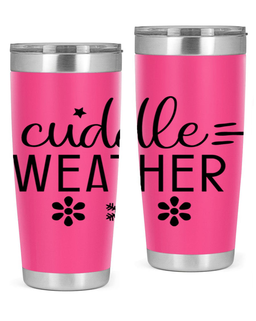 Cuddle Weather85#- winter- Tumbler