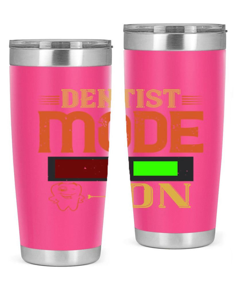 Dentist mode on Style 44#- dentist- tumbler