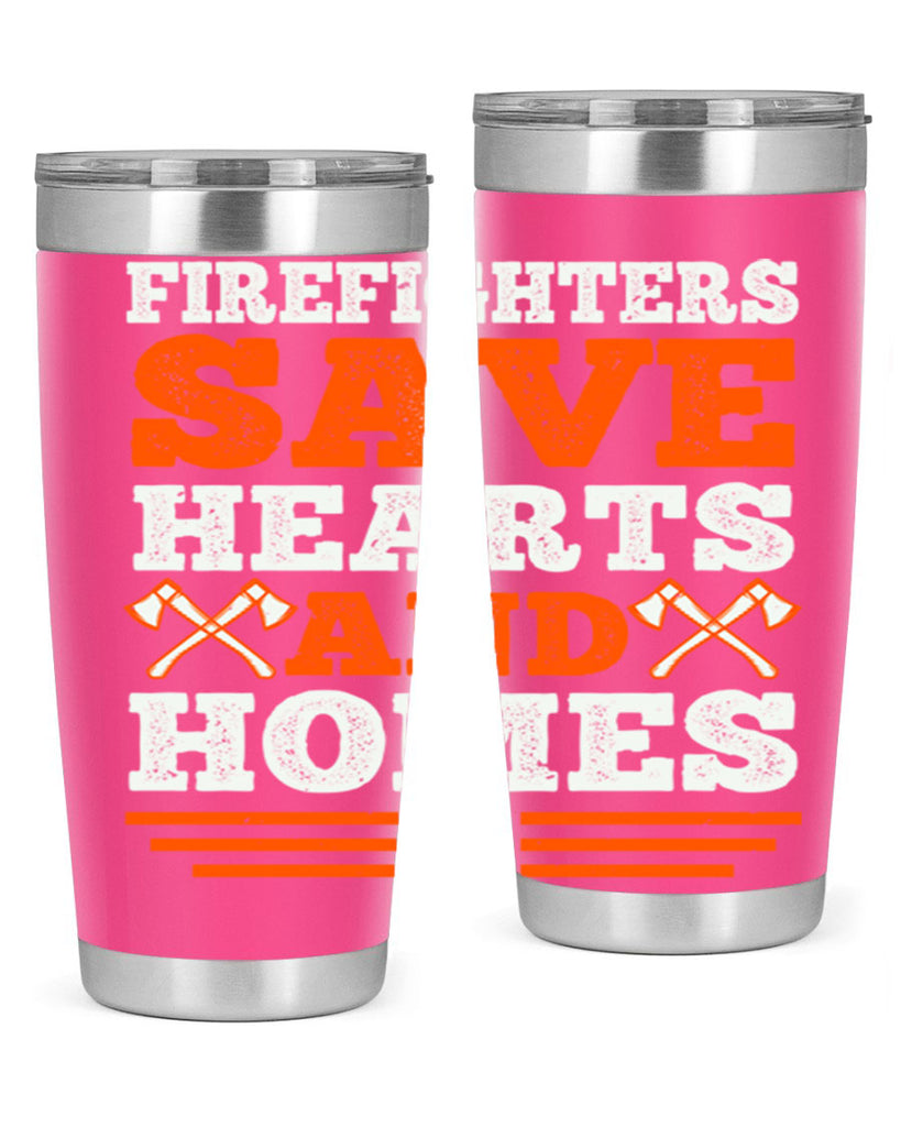 Firefighters save hearts and homes Style 71#- fire fighter- tumbler