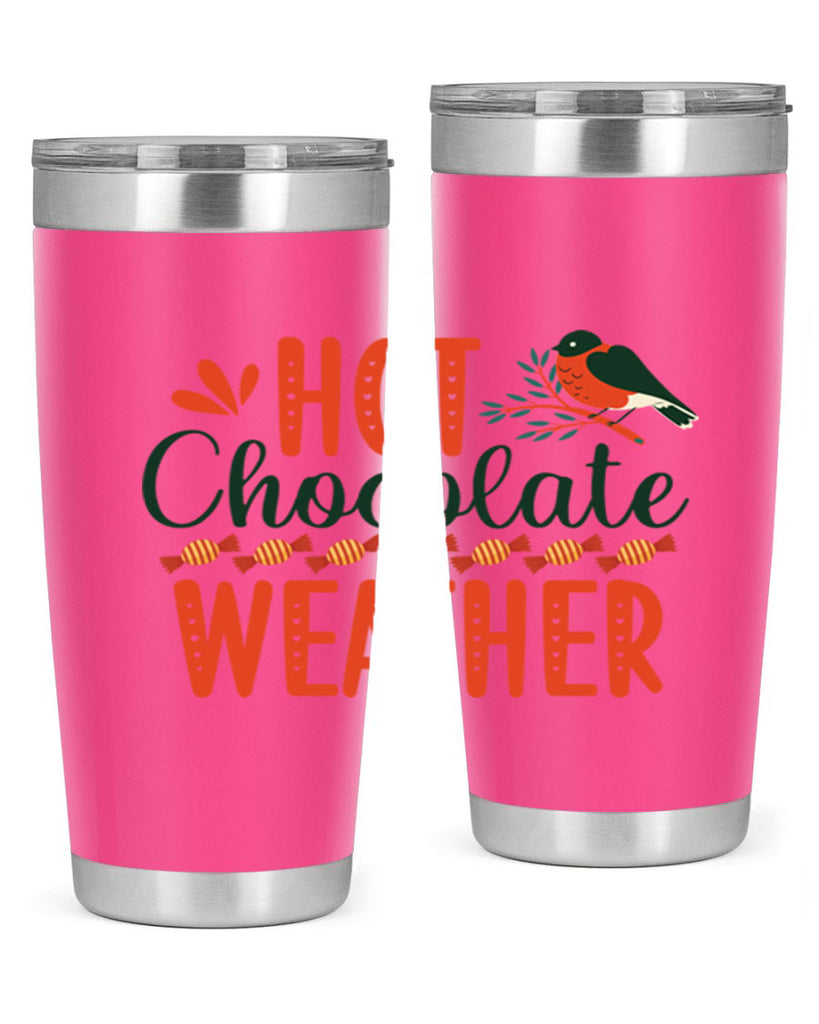 Hot Chocolate Weather 203#- winter- Tumbler