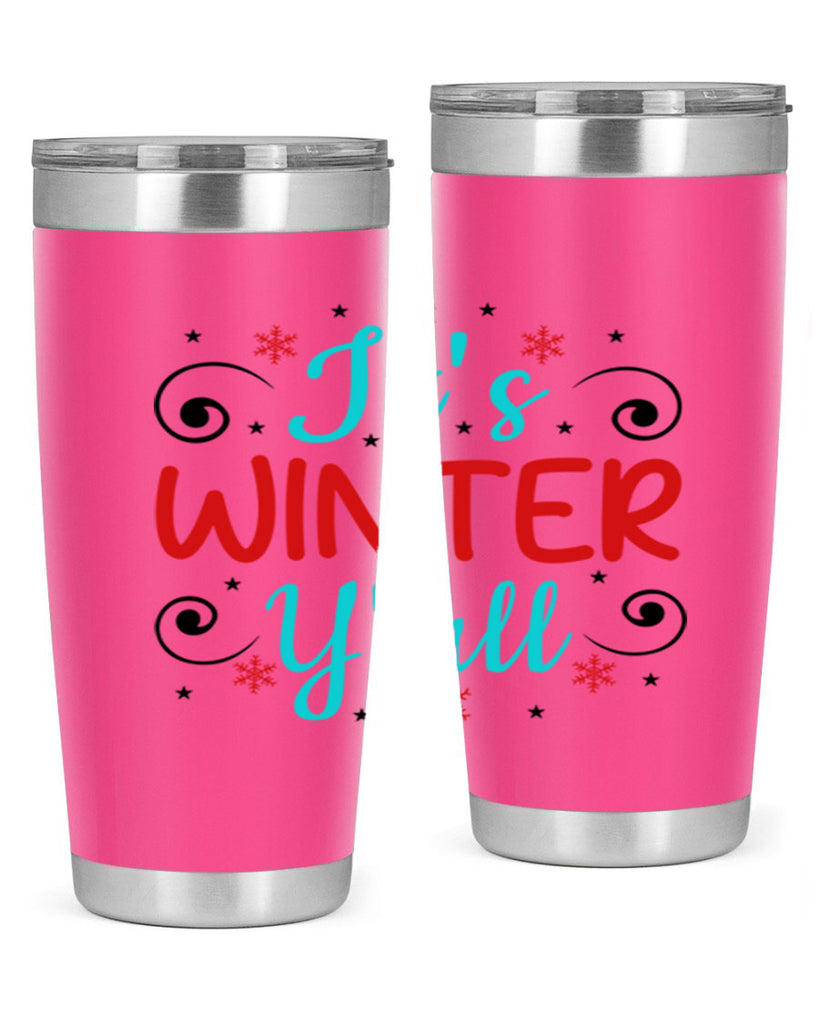 Its Winter Yall 273#- winter- Tumbler